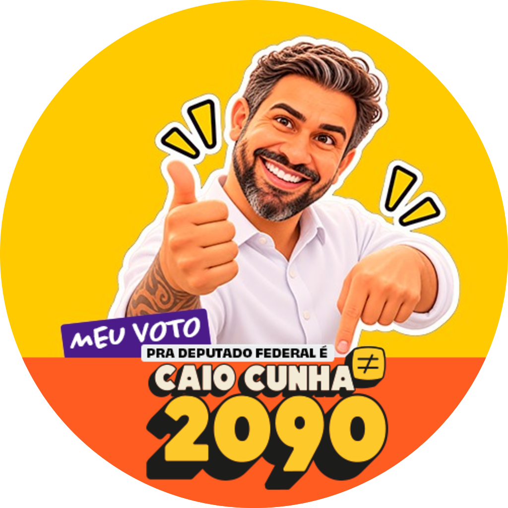 MEU VOTO PRA FEDERAL É CAIO CUNHA 2090